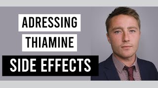 Managing Side Effects of Thiamine Supplementation The Paradoxical Reaction [upl. by Yendis]