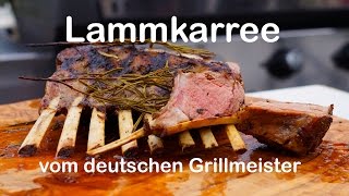 Lammkarree perfekt zubereitet vom deutschen Grillmeister [upl. by Elson636]