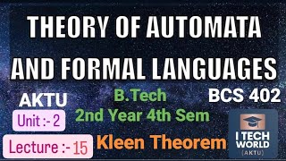 TAFL Unit 2 Lec 15 Kleen theorem BCS402 BTech AKTU 2nd Year CSEIT [upl. by Idelson593]