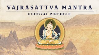 Vajrasttava  Mantra by Chogyal Rinpoche mantra vajrasattva healing [upl. by Dougal]