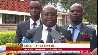 Nyeri County Government presents a budget worth 87 Billion [upl. by Sumaes]