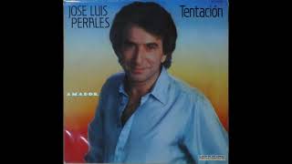 José Luis Perales  Tentación [upl. by Miranda]