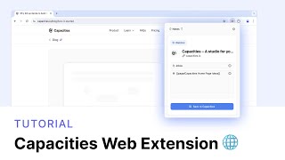 How to Use the Capacities Web Extension 🌐 [upl. by Gudren]