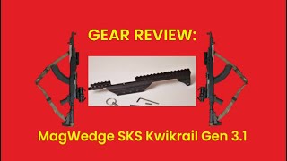 Gear Review MadWedge Kwikrail Gen 31 SKS Picatiny Rail That Accepts Stripper Clips [upl. by Atsyrt]