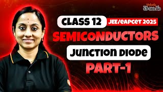 Semiconductor Class 12 In తెలుగు 🔥  Junction Diode  EAPCET JEE 2025  EAPCET JEE Physics [upl. by Coady]