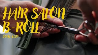 Hair Salon BROLL video shot on SONY A7siii [upl. by Noryb]