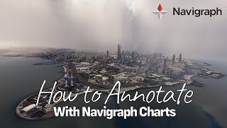 navigraph Charts  How to Use the Brilliant Annotations Feature [upl. by Ilat]