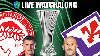 OLYMPIACOS 10 FIORENTINA AET LIVE CONFERENCE LEAGUE FINAL WATCHALONG UECL [upl. by Felecia653]