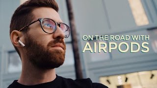 Traveling Apple AirPods Review [upl. by Jere]