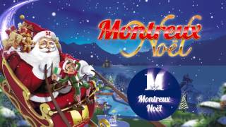 Il Mercatino di Natale di Montreux Noël [upl. by Hedley232]