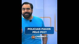 POLICIAIS PAGOS PELO PCC [upl. by Radloff]