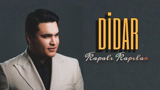 Didar  Kapalı Kapılar Official Audio [upl. by Arda]