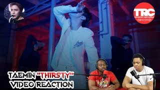 Taemin quotThirstyquot Music Video Reaction [upl. by Ladew634]