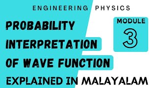 Probability Interpretation of Wave function  Quantum Mechanics  Engineering Physics  Target KTU [upl. by Meriel]