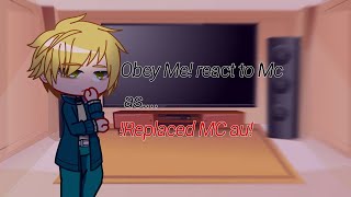 Obey Me React to MC as  Replaced MC au [upl. by Sasnak656]