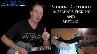 Alternate Picking with Muting  GL365 Student Spotlight [upl. by Sherrer]