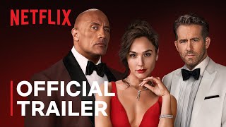 RED NOTICE  Official Trailer  Netflix [upl. by Shank525]