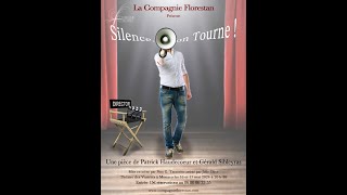 SILENCE ON TOURNE Compagnie Florestan 20240516 [upl. by Adiasteb540]