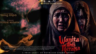 FILM HOROR BIOSKOP INDONESIA TERBARU 2024 WANITA AHLI NERAKA filmhororbaru2024 filmhoror [upl. by Hope]