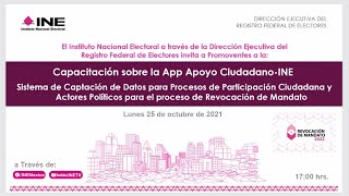 Capacitación sobre la App Apoyo CiudadanoINE Día 1 [upl. by Nnasor57]