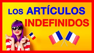 Curso de francés 12  Artículos definidos e indefinidos en francés LE LA L LES UN UNE DES [upl. by Hibbs330]