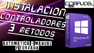 DRIVERS WINDOWS 10 32 Y 64 BITS  CONTROLADORES  INSTALACIÓN DRIVERS FORZADA  HEREDADOS  UPDATE [upl. by Vullo]