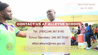 PRINCIPAL SPEAKS  Alleyne School Semifinal Sports 2023 [upl. by Showker181]