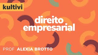 Direito Empresarial  Kultivi  Empresa e Empresário  CURSO GRATUITO COMPLETO [upl. by Venuti]