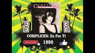 Complices  Es Por Ti Radio Version [upl. by Skipton]