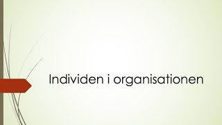 Individen i organisationen  personlighetsfaktorer KASAM motivation [upl. by Timothea]