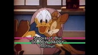 DTV  Oh How Happy by Shades of Blue Disney Channel 1998 [upl. by Smailliw133]