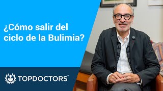 ¿Cómo salir del ciclo de la Bulimia [upl. by Brook]