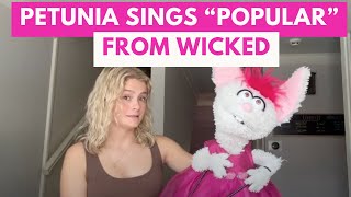 Petunia Sings quotPopularquot From Wicked  Darci Lynne [upl. by Elston]