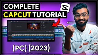 Capcut Tutorial for PC 2024  Complete Video Editing Tutorial for Beginner  By Techy Arsh [upl. by Eb]