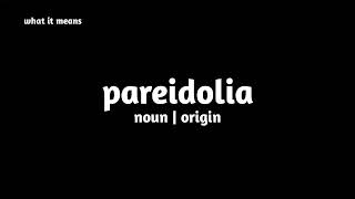 What is Pareidolia Unveiling the Phenomenon What It Means [upl. by Lyndsie]