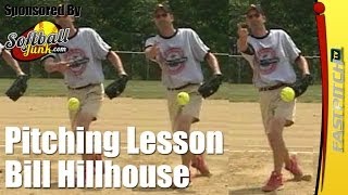 Fastpitch Softball Pitching Lessons  Bill Hillhouse [upl. by Brunella733]