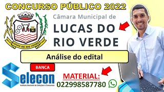 CONCURSO PÚBLICO PARA A CÂMARA MUNICIPAL DE LUCAS DO RIO VERDE  MT 2022  Banca SELECON  Romilton [upl. by Ute308]