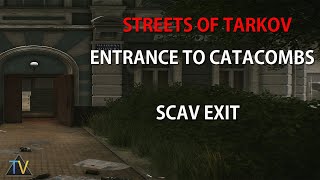 Streets of Tarkov  Entrance to Catacombs  Guide  Deutsch 4 [upl. by Annai]