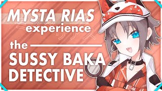 The Mysta Rias Experience  The SUSSY BAKA Detective  MYSTABRATION [upl. by Noram]