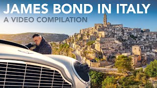 JAMES BOND IN ITALY  a compilation 19622021 [upl. by Alitha497]