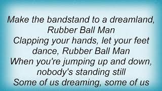 Abba  Rubber Ball Man Lyrics [upl. by Hazem]