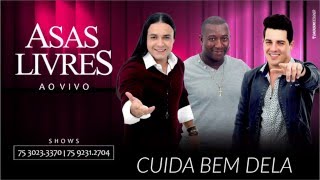 Asas Livres  Cuida Bem Dela Ao Vivo Áudio Oficial [upl. by Lleznov999]