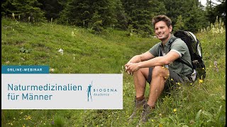 Männergesundheit Naturmedizinalien für den Mann  Webinar mit Dr scient med Patricia S Ricci [upl. by Coltun]