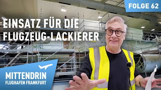 David designt Discover – Einsatz für die Flugzeuglackierer  Mittendrin  Flughafen Frankfurt 62 [upl. by Ardnyk281]