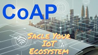 CoAP  IoT Protocol  Everything You Need to Know [upl. by Luciano]