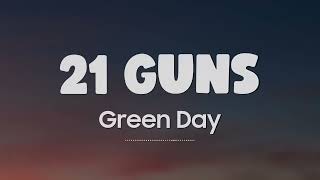 21 Guns  Green Day [upl. by Yaf]