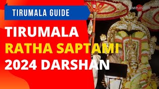 Tirumala Ratha Saptami 2024 Dates Timings Darshan Procedure tirumala tirumalanews [upl. by Lyrret]