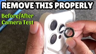 How To Remove iPhone Camera Lens Protectors  Camera Test Before after [upl. by Jethro]