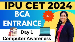 BCA Entrance Exam Preparation 2024  Computer Fundamentals  CPU Input amp Output bca ggsipu cet [upl. by Standley]