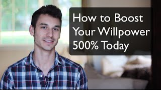 How to Boost Your Willpower 600 [upl. by Olyhs911]